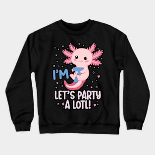 Funny 7th Birthday I'm 7 Years Old lets party Axolotl Crewneck Sweatshirt